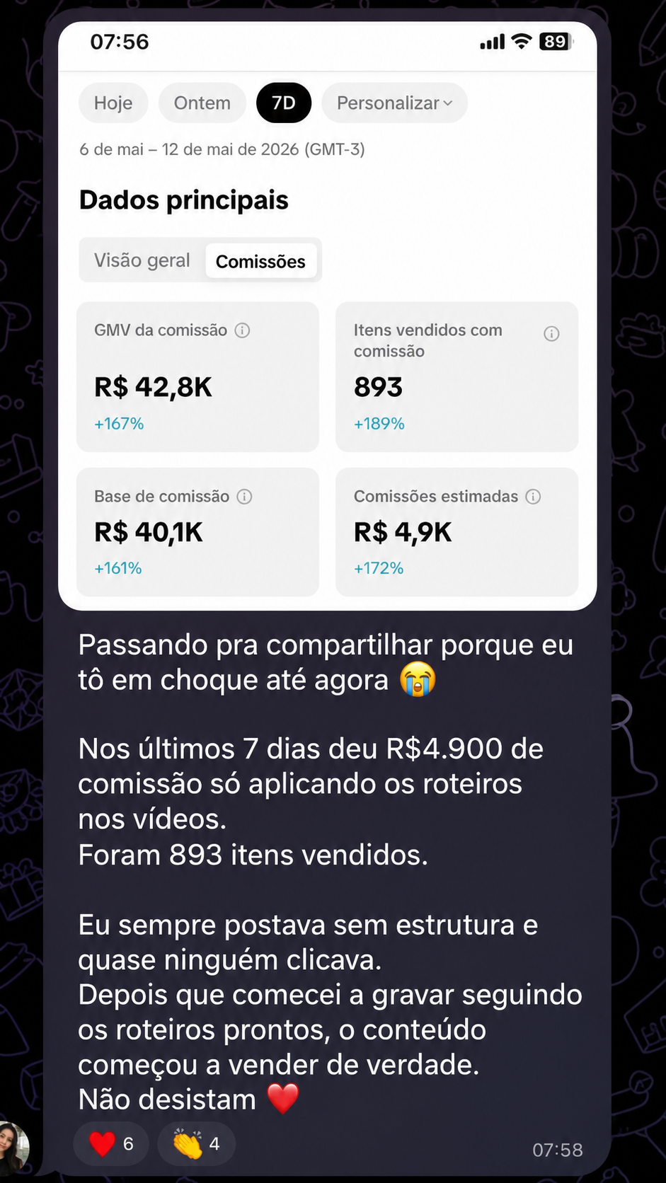 Depoimento com R$42,8K em GMV da comissão e R$4,9K em comissões estimadas